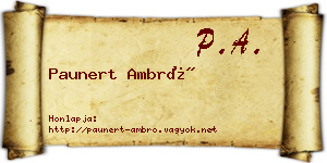 Paunert Ambró névjegykártya